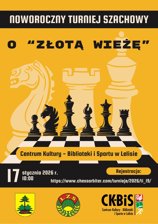 Noworoczny Turniej Szachowy o&nbsp;"ZŁOTĄ WIEŻĘ"