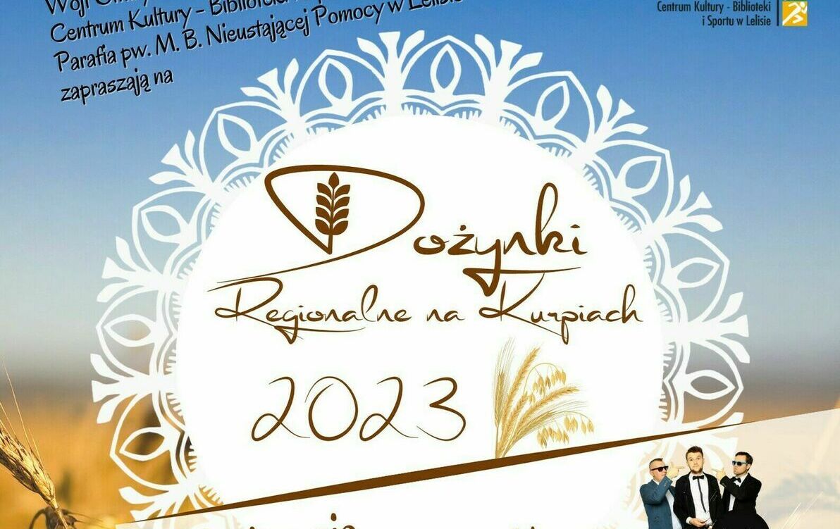 Zdjęcie do DOŻYNKI REGIONALNE NA KURPIACH