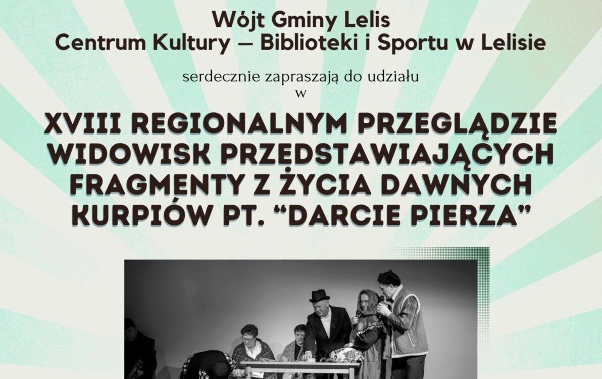 Zdjęcie do XVIII DARCIE PIERZA - kolejność występujących