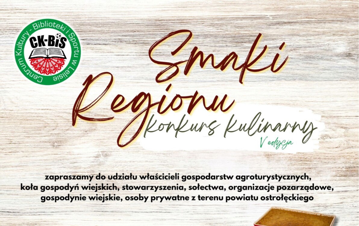 Zdjęcie do Ogłaszamy V edycją konkursu kulinarnego "Smaki Regionu"!&nbsp; &nbsp; 