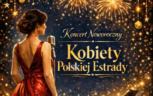 Zdjęcie do Koncert Noworoczny &ndash; Kobiety polskiej estrady