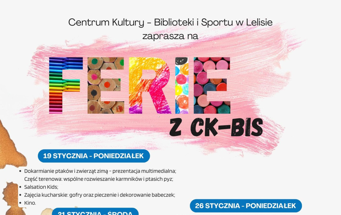 Zdjęcie do Wystartowały zapisy na FERIE ZIMOWE W CK-BiS