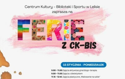 Zdjęcie do FERIE Z CK-BiS