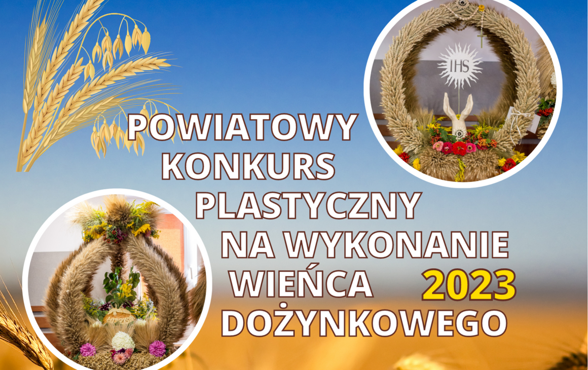 Zdjęcie do KONKURS - WIENIEC DOŻYNKOWY