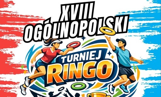 XVIII OGÓLNOPOLSKI TURNIEJ W RINGO „KURPIOWSKI JANTAR”