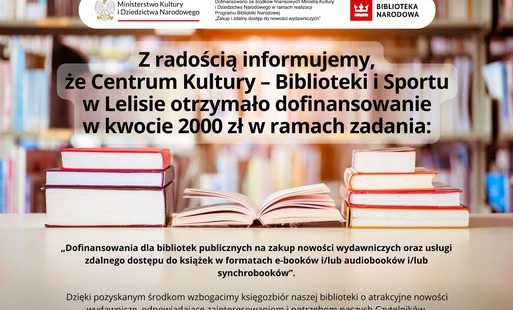 Dofinansowanie w ramach programu Biblioteki Narodowej na zakup nowości wydawniczych