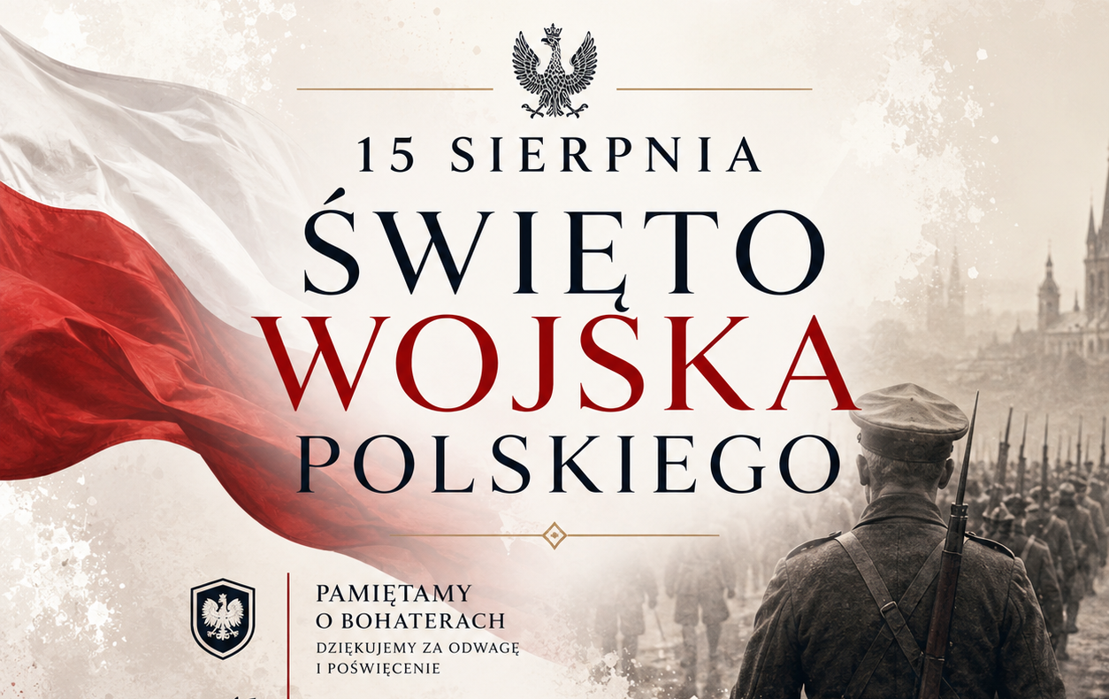 Zdjęcie do 15 SIERPNIA &ndash; ŚWIĘTO WOJSKA POLSKIEGO